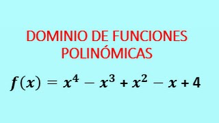 Dominio de una función polinómica  4 Ejercicios desarrollados [upl. by Hannahsohs495]