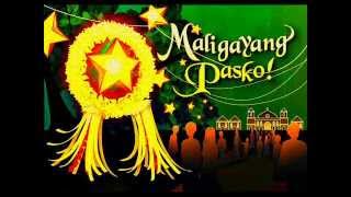 Paskong Pinoy Medley [upl. by Hazeghi]