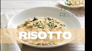 Quick Italian Recipes  How to make authentic risotto [upl. by Yerfdog34]