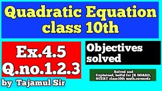 Quadratic equation  Objectives solved  Math Class10th [upl. by Subocaj]