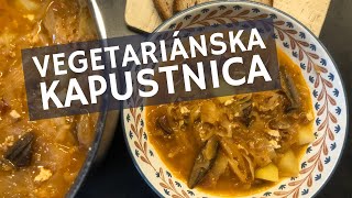 Prekvapivo Chutná Vegetariánska Kapustnica s Hubami Vianočné a Novoročné menu [upl. by Yaral]