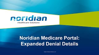 Noridian Medicare Portal Expanded Denial Details [upl. by Zacks90]