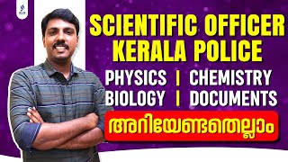 Scientific Officer Kerala Police Forensic Lab  Physics  Chemistry  Biology  Documents  PSC [upl. by Rosemary]