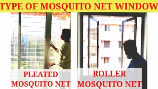 Type Of Mosquito Net Windows In Detail  Pleated Mosquito Net  Roller Mosquito Net  Sliding magnet [upl. by Dayle]