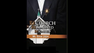 ReChurch ReImagined ReIgnited 2024 [upl. by Radie]