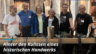 Hinter den Kulissen eines historischen Handwerks [upl. by Burgener776]