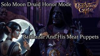 Solo Moon Druid Balthazar The Simple Necromancer Honor Run [upl. by Cychosz]