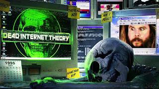 Dead Internet Theory AI Killed the Internet [upl. by Sisson]