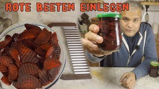 Rote Beete einlegen  mit Riffelschnitt  einmachathon2017 [upl. by Ahsehyt]