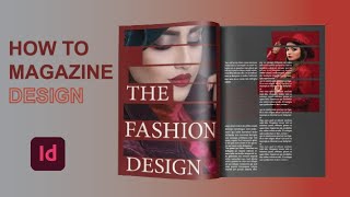 HOW TO CREATE MAGAZINE PAGE DESIGN IN ADOBE INDESIGN MODERN DESIGNCREATIVE 2024indesigntutorial [upl. by Aicilram]