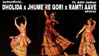 Dholida x Jhume Re Gori x Ramti Aave  Ft Aditi Jadhav  YDM Choreography  Step Up Student Zone [upl. by Coffey]