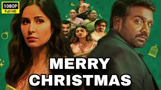 Merry Christmas Full HD Movie Facts  Vijay Sethupathi  Katrina Kaif  Sanjay Kapoor  Tinnu Anand [upl. by Harias]