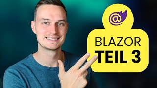 Webentwicklung mit Blazor ASPNET Core 8 und C  Blazor Tutorial Teil 3 [upl. by Marigolda]