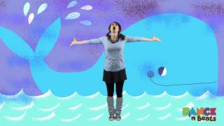 Preschool Learn to Dance Big Blue Whale [upl. by Ydoow]