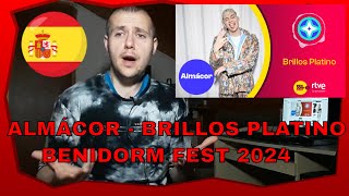 Reaction 🇪🇸 Almácor  Brillos Platino  Benidorm Fest 2024 [upl. by Oiciruam408]