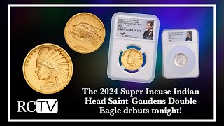 The 2024 Super Incuse Indian Head SaintGaudens Double Eagle debuts tonight [upl. by Yregerg374]