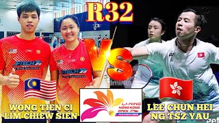 R32🇲🇾Wong Tien CiLim Chiew Sien VS 🇭🇰Lee Chun HeiNg Tze Yau Hongkongopen2024 [upl. by Eekram490]