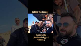 Behind The Scenes  Kudüs Fatihi Selahaddin Eyyubi Season2  Uğur Güneş  Sedat İnci [upl. by Alleirbag]