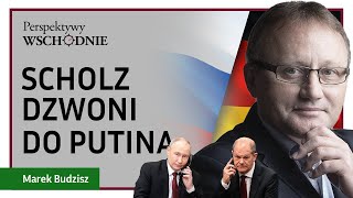 Marek Budzisz  Scholz dzwoni do Putina [upl. by Koziel]