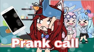 Prank call Gacha Life [upl. by Aihsot147]