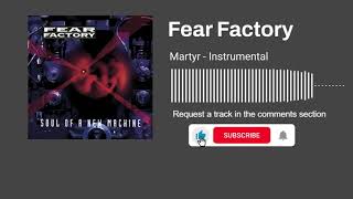 Fear Factory  Martyr Instrumental [upl. by Etterrag]