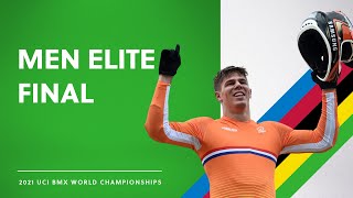 Men Elite Final  2021 UCI BMX Racing World Championships [upl. by Suired]