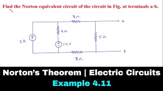 Norton’s Theorem  Electric Circuits  Example 411 [upl. by Jory]