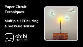 Chibitronics  Paper Circuits Art Technique Use a pressure sensor to turn on two colors of LEDs [upl. by Arracat]