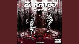 El Rango Infierno v3 [upl. by Ley801]