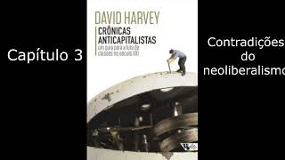 Crônicas anticapitalistas de David Harvey 3 [upl. by Uohk]