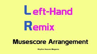 LeftHand Remix Rhythm Heaven Megamix Musescore cover [upl. by Oetomit]