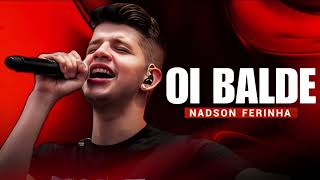 OI BALDE  NADSON [upl. by Shalne]