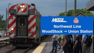 Metra  UP Northwest Line Cab ride Woodstock  Chicago Metra 104 [upl. by Lalo176]