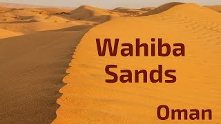 Wahiba Sands Desert Oman [upl. by Meadows489]