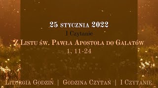 GodzinaCzytań  I Czytanie  25 stycznia 2022 [upl. by Oiluig]