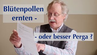 Blütenpollen ernten oder besser Perga [upl. by Nagear]