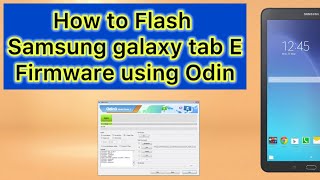 Firmware ChangeUpdate on SAMSUNG T560 Galaxy Tab E 96quot [upl. by Arag767]