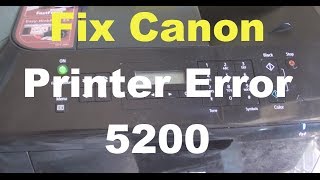 Fix Canon Printer Error 5200 3 Solutions [upl. by Neddy]