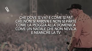 Vasco Rossi  La pioggia alla Domenica Testo  Lyrics [upl. by Kippie]