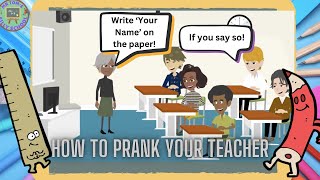 How to Prank Your Teacher  A Silly Read Aloud Poem for Kids [upl. by Narhet274]