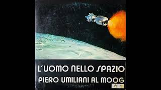 Piero Umiliani Al Moog  LUOMO NELLO SPAZIO  FULL ALBUM HQ vinyl rip [upl. by Wehtta91]