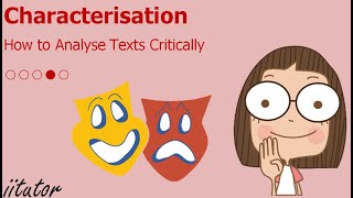 √ The Characterisation for Critical Analysis Explained with Examples Watch this video to find out [upl. by Anitsrhc194]