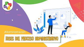 Proceso Administrativo Fases y Etapas  Educatina [upl. by Kenlee]