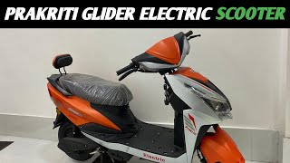 Prakriti Glider Electric Scooter Review  Range  Features  On Road Price [upl. by Kettie]