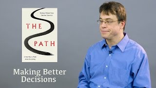 Michael Puett on Decision Making  The Path [upl. by Lilak259]