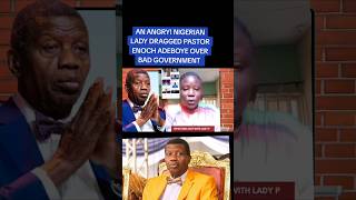 PASTOR ENOCH ADEBOYE DRAGGED BY A LADY OVER BAD GOVERNMENT AND HIS SUPPORT OF APC [upl. by Eanrahs]