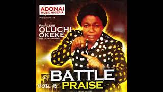 battle praise vol2 by sis oluchi okeke [upl. by Polloch]