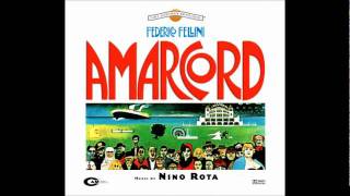 01  Nino Rota  Amarcord  Amarcord [upl. by Fasta]