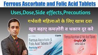 Ferrous ascorbate and folic acid tablets uses dose in hindi  Orofer xt tablet  Fericip xt tablet [upl. by Dnalrah441]