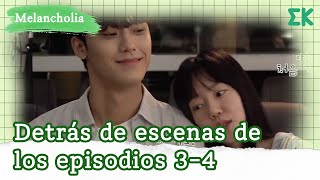 Melancholia Detrás de escenas de los episodios 34  EntretenimientoKoreano [upl. by Carmel]